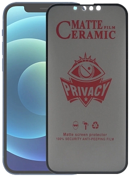 Защитная пленка дисплея iPhone 12, 12 PRO Ceramic matte privacy черная